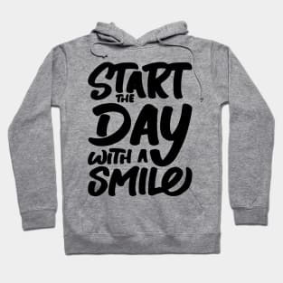 Happy Day Always Smile Hoodie